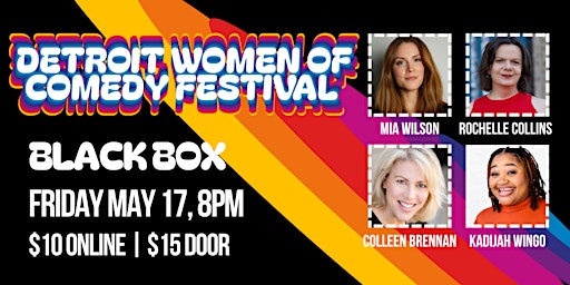 Imagem principal do evento Detroit Women of Comedy Festival 2024 | FRIDAY | Black Box 8PM