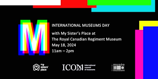 Imagem principal do evento International Museums Day with My Sister's Place at RCRM