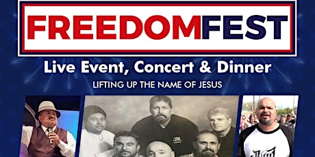 FREEDOMFEST - Live Event, Concert & Dinner