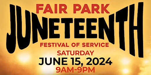 Imagem principal do evento Fair Park Juneteenth Festival of Service