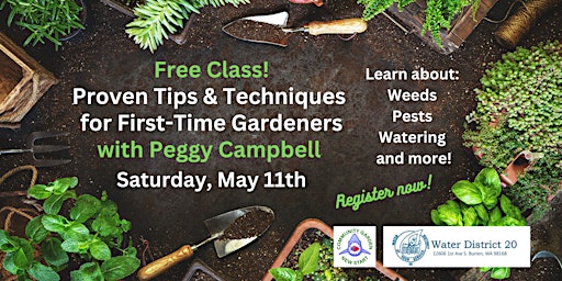 Imagem principal do evento Free Class: Proven Tips & Techniques for First Time Gardeners