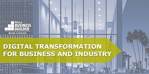 Digital Transformation for Business and Industry primary image