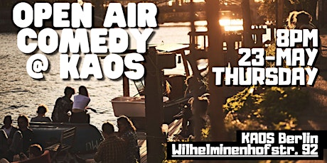 Open Air Comedy @ Kaos Berlin