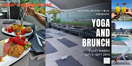 Labor Day Weekend Rooftop Yoga + Mimosa Brunch at AC Hotel Beverly Hills
