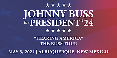 Hearing America: The Buss Tour - Albuquerque, NM