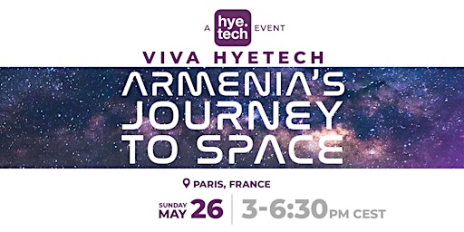 Imagen principal de Viva HyeTech -  Armenia's Journey to Space