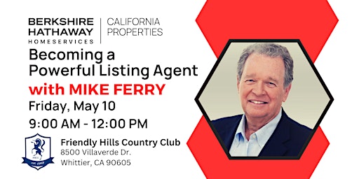 Imagen principal de Mike Ferry Live: Becoming a Powerful Listing Agent