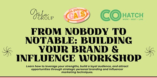 Image principale de How to Build your Brand & Be "Influential"