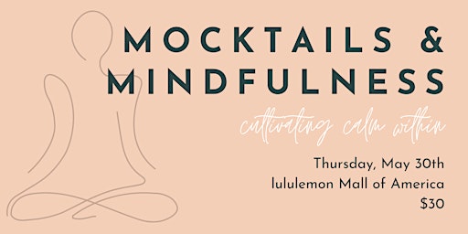Primaire afbeelding van Mindfulness & Mocktails with Jamie Pruess and Kelly Smith