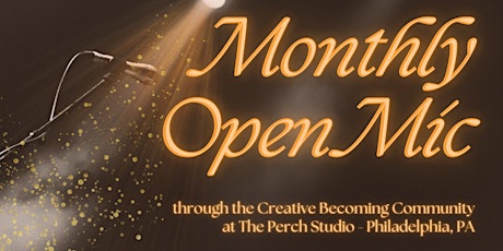 Monthly Open Mic