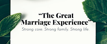 The Great Marriage Experience primary image