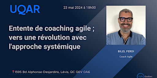 Imagem principal do evento Entente de coaching agile ; vers une révolution avec l'approche systémique