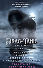 Drag-tanic, Ship of Queens