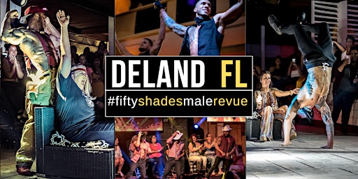 Primaire afbeelding van Deland FL | Shades of Men Ladies Night Out