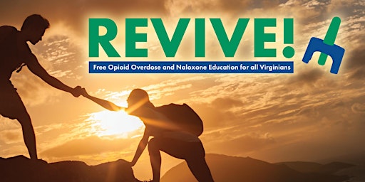Primaire afbeelding van REVIVE! (Opioid Overdose and Naloxone Education) Train-the-Trainer