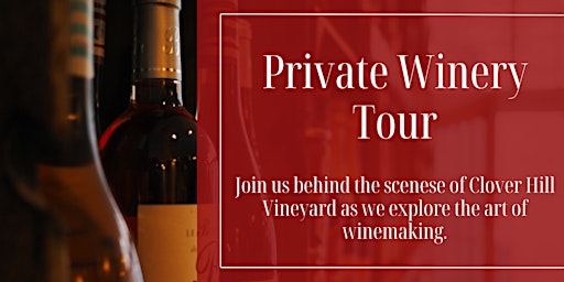 Imagem principal do evento Private Winery Tour: Clover Hill Vineyards