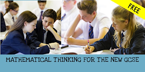 Mathematical Thinking for the New GCSE