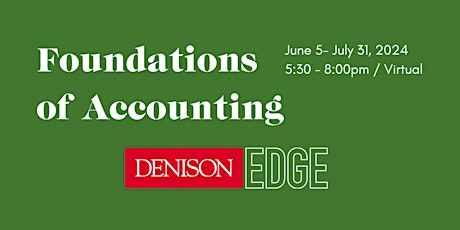 Denison Edge Credential Program: Foundations of Accounting