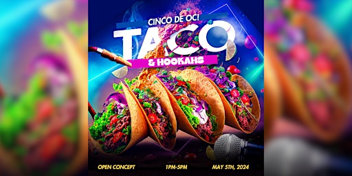 Taco & Hookahs Day Party primary image