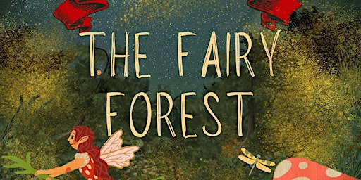 Imagem principal do evento The Fairy Forest