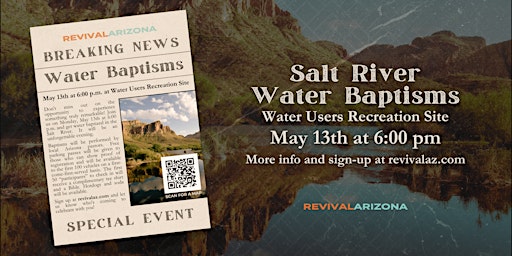 Imagem principal do evento Salt River Water Baptisms