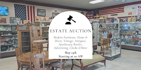 Estate Auction featuring Vintage, Antiques, Modern Furnishings and More