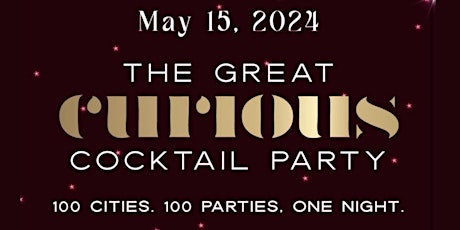 The Great Curious Cocktail Party - Charlotte, NC