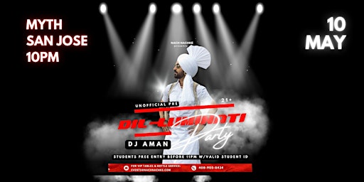 Primaire afbeelding van PRE DIL-LUMINATI & BOLLYWOOD PARTY | MAY 10 @ MYTH LOUNGE SAN JOSE