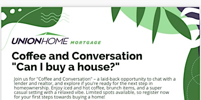 Primaire afbeelding van New Homebuyers Coffee & Conversation