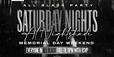 ALL+BLACK+MEMORIAL+DAY+WEEKEND+PARTY+%40+NIGHTS