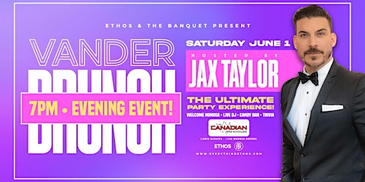 Immagine principale di VANDER BRUNCH! Hosted by Jax Taylor! Evening Event 