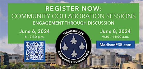 Madison F35 Community Connection - Community Collaboration - Saturday