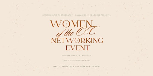 Image principale de Women of the OC Networking Meet up Event-MAY