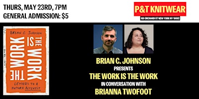 Imagem principal do evento Brian C. Johnson  presents The Work is the Work, feat. Brianna Twofoot
