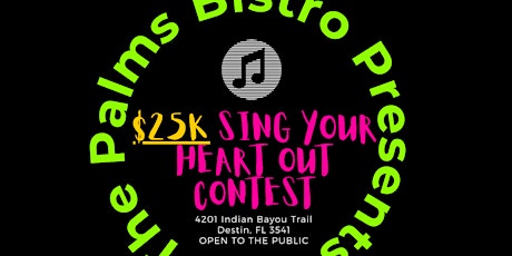 $25K SiNG YOUR HEART OUT CONTEST