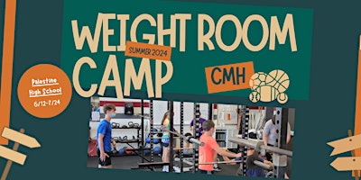 Imagem principal do evento CMH Palestine High School Weight Room Camp (grades 5-8)