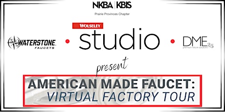 American Made Faucet - Virtual Factory Tour