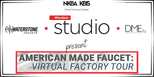 Imagem principal do evento American Made Faucet - Virtual Factory Tour