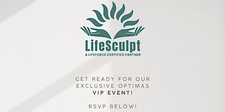 LifeSculpt Mokena VIP Event - Optimas