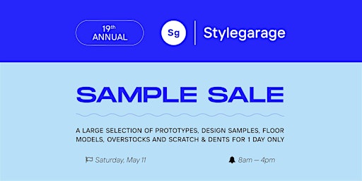 19th Annual Stylegarage Sample Sale primary image
