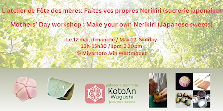 L'atelier de Fête des mères: Faites vos propres Nerikiri sucrerie japonaise