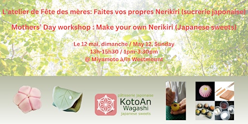 Hauptbild für L'atelier de Fête des mères: Faites vos propres Nerikiri sucrerie japonaise