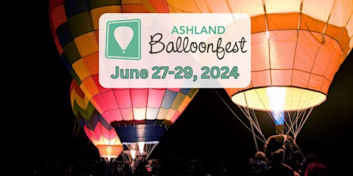 Imagem principal do evento 2024 Balloon Glow Encounter - Thursday, June 27