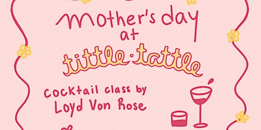Imagem principal de Mother's Day Cocktail Class