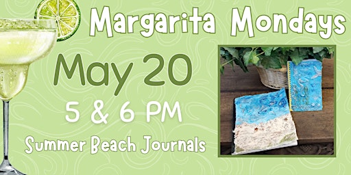 Margarita Mondays: Summer Beach Journals