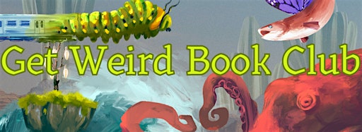 Samlingsbild för Get Weird Book Club