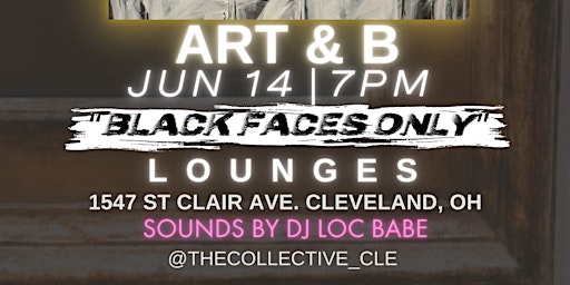 JUNETEENTH ART & B GALLERY & PARTY by The Collective Arts Group