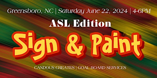 Imagem principal do evento Sign & Paint: ASL Edition