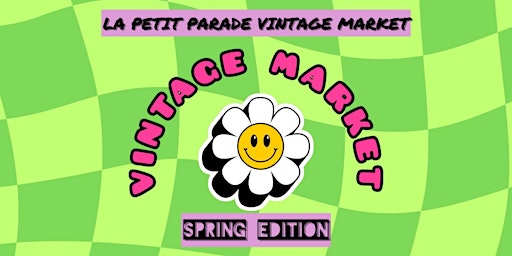 Imagem principal do evento La Petite Parade Vintage Market/ TODO DESDE 10€