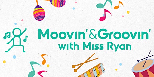 Primaire afbeelding van Moovin’ & Groovin’ with Miss Ryan Soft Launch